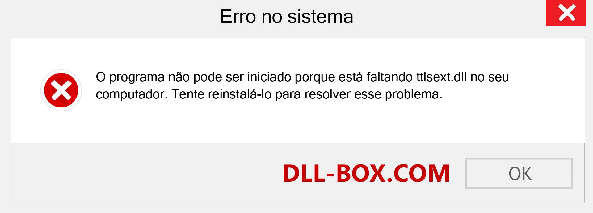 Arquivo ttlsext.dll ausente ?. Download para Windows 7, 8, 10 - Correção de erro ausente ttlsext dll no Windows, fotos, imagens